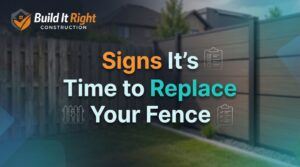 Signs It's Time to Replace Your Fence
